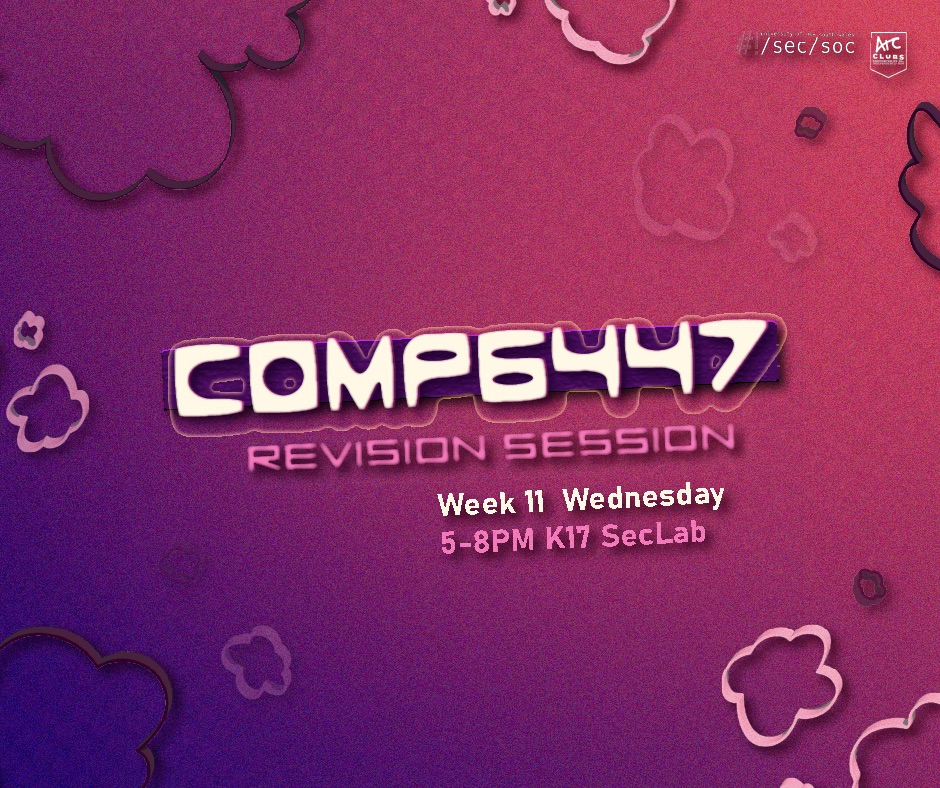 COMP6447 Revision Session