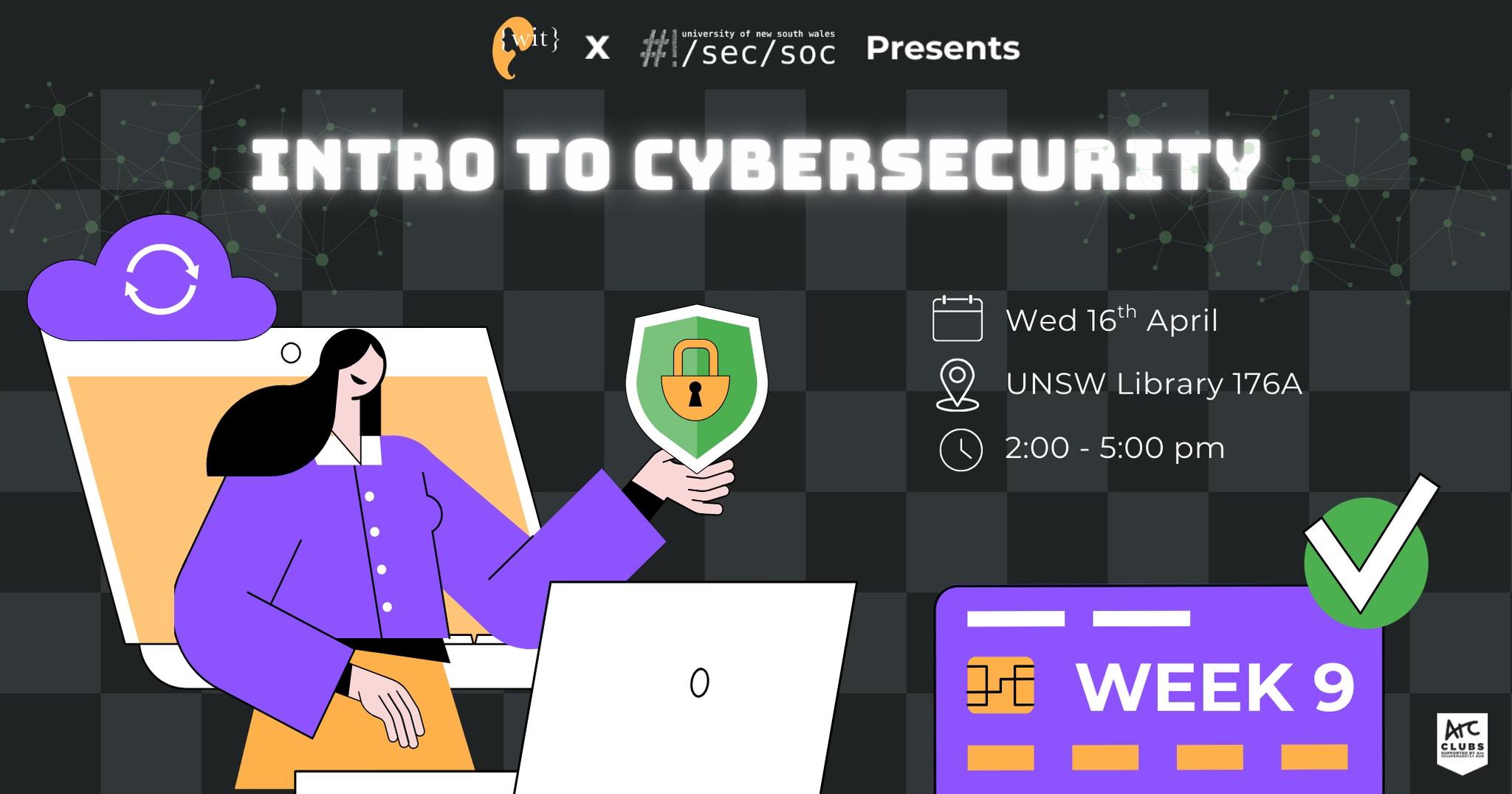 WIT x SecSoc Intro to CyberSecurity Workshop